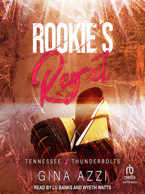 cover image of Rookie's Regret